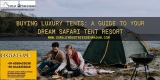 Een gids voor uw droomsafaritentresort